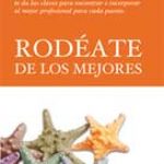 rodeate de los mejores